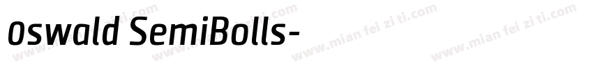 0swald SemiBolls字体转换